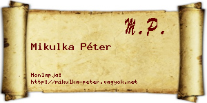 Mikulka Péter névjegykártya